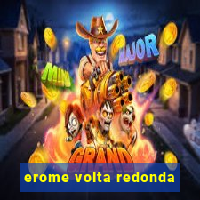 erome volta redonda